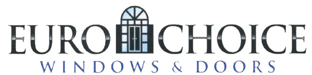 Euro Choice Windows & Doors