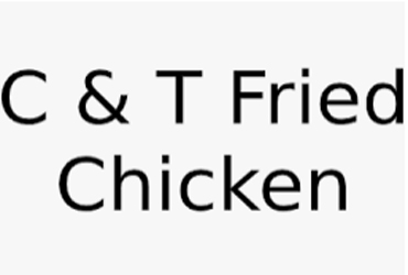 C&T Fried Chicken