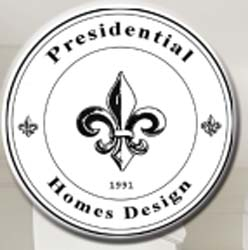 Presidential Homes Design