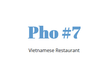 Pho #7 Vietnamese Cuisine