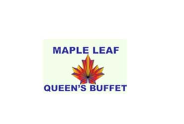 Maple Leaf Queen's Buffet